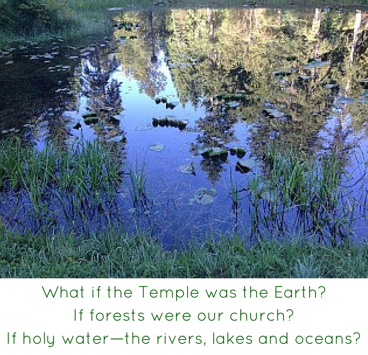 What if the Temple was the Earth?